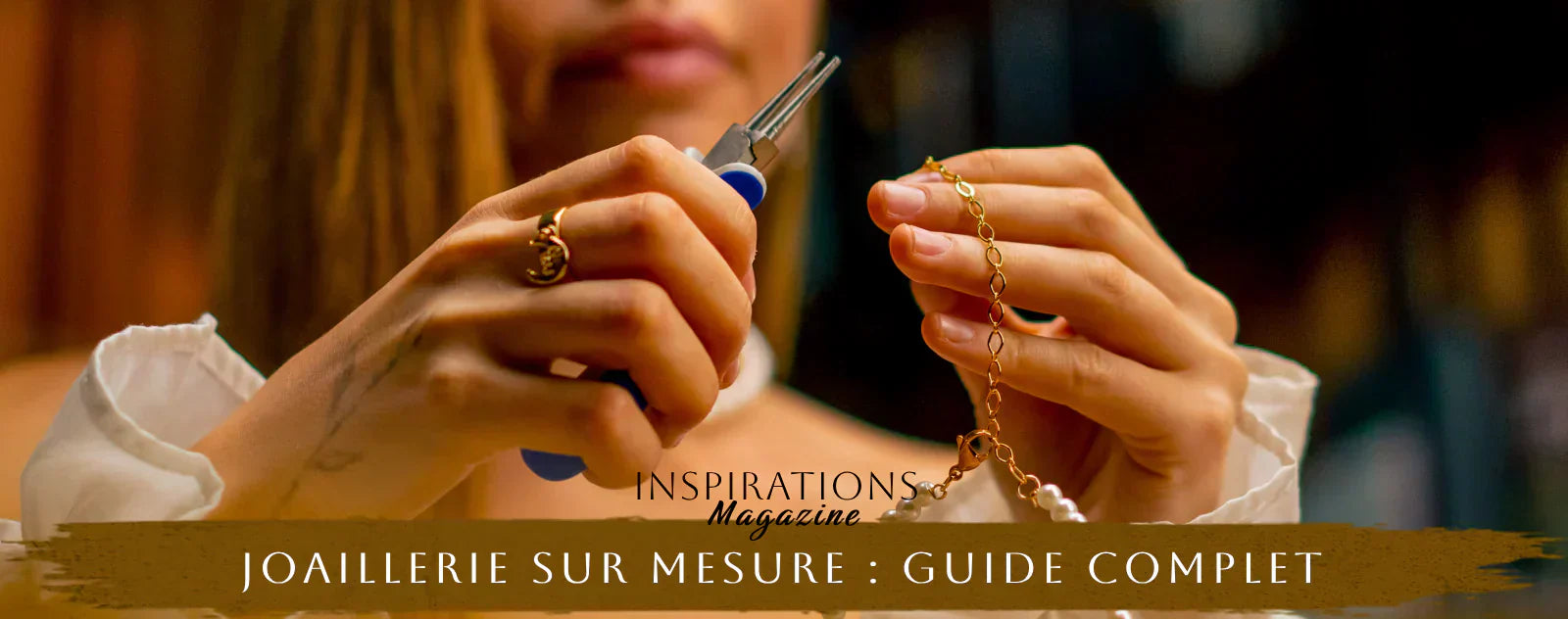 Joaillerie sur mesure guide complet