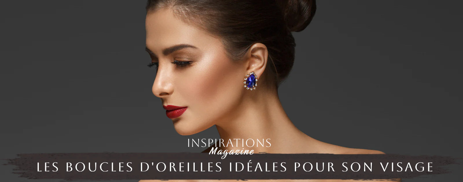 Les boucles d'oreilles idéales pour son visage