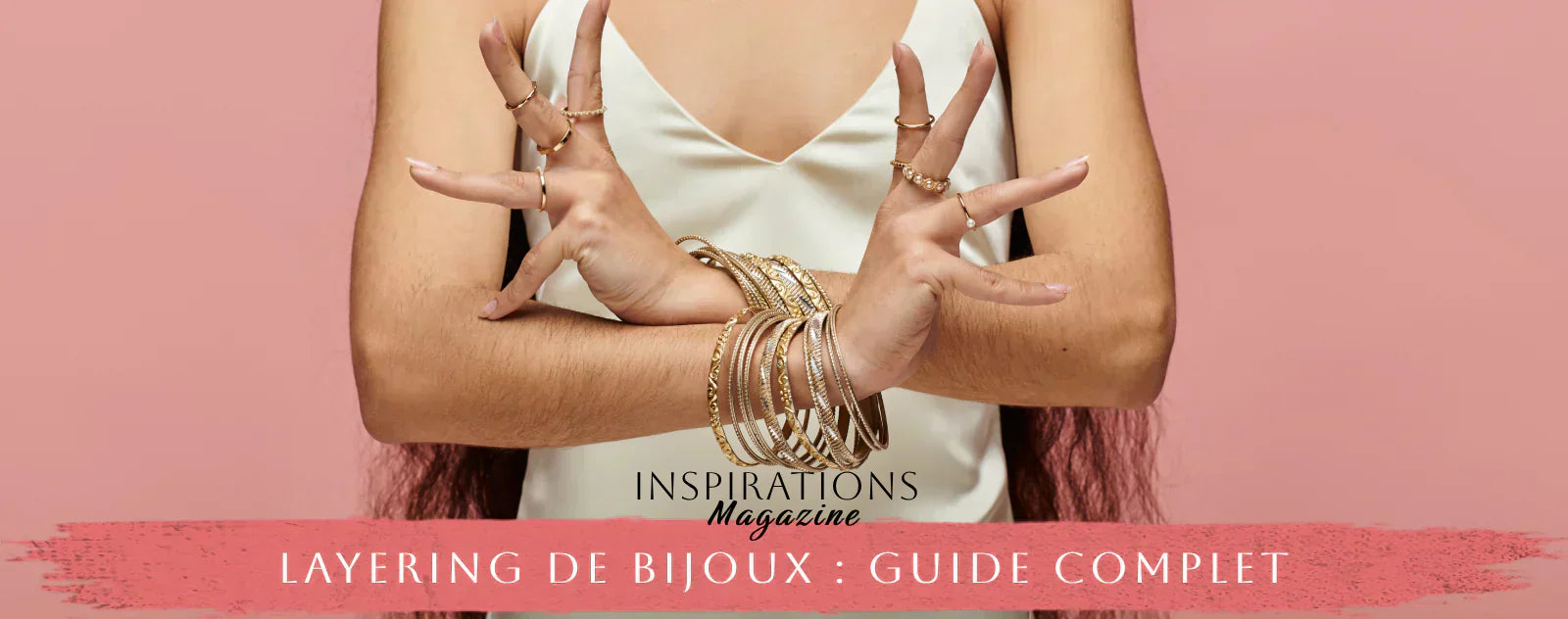 Layering bijoux : guide complet