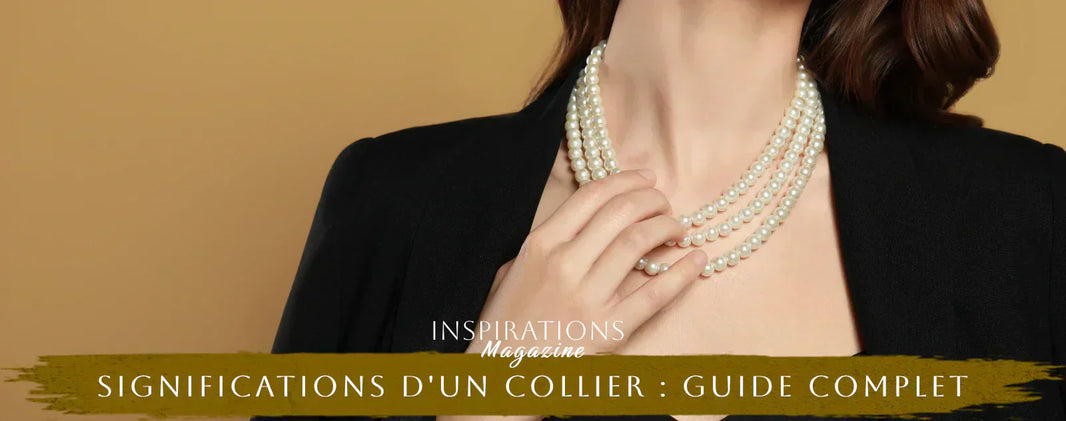 significations d'un collier guide complet